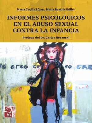 cover image of Informes psicológicos en el abuso sexual contra la infancia